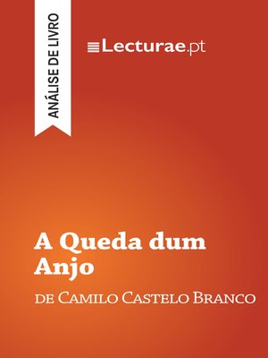 cover image of A Queda dum Anjo — Camilo Castelo Branco (análise de livro)